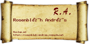 Rosenblüh András névjegykártya